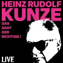 Heinz Rudolf Kunze - Das sagt der Richtige - Live Solo 12.07.2026 Seebühne