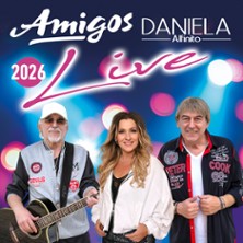 Die Amigos - Abschiedstour 2027 - Gaststar: Daniela Alfinito 08.05.2027 Bamberger Konzert- und Kongresshalle