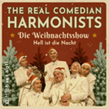 The Real Comedian Harmonists - Die Weihnachtsshow - Hell ist die Nacht 20.12.2026 Bamberger Konzert- und Kongresshalle (Hegelsaal)