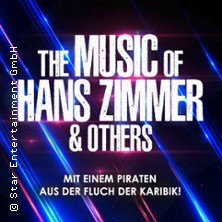 The Music of Hans Zimmer & Others - A Celebration of Film Music 23.01.2027 Bamberger Konzert- und Kongresshalle