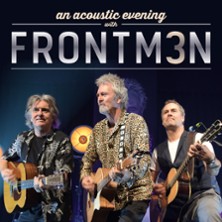 FRONTM3N - NOW AND TH3N - Tour 2026 | Pete Lincoln, Mick Wilson, Peter Howarth 05.11.2026 Kulturboden in der Marktscheune