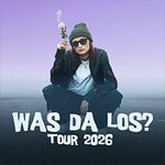 VITA - Was Da Los? Tour 2026